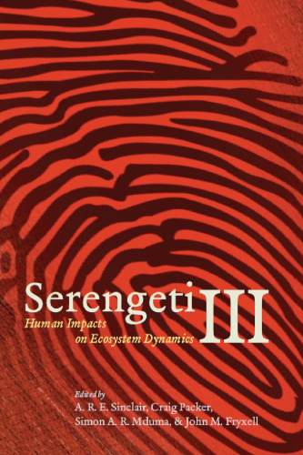 Serengeti III: Human Impacts on Ecosystem Dynamics