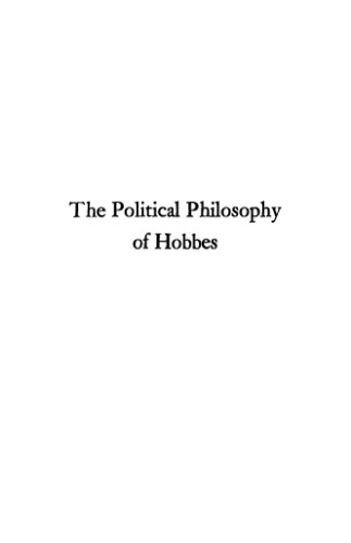 The Political Philosophy of Hobbes: Its Basis and Its Genesis (Phoenix Books)