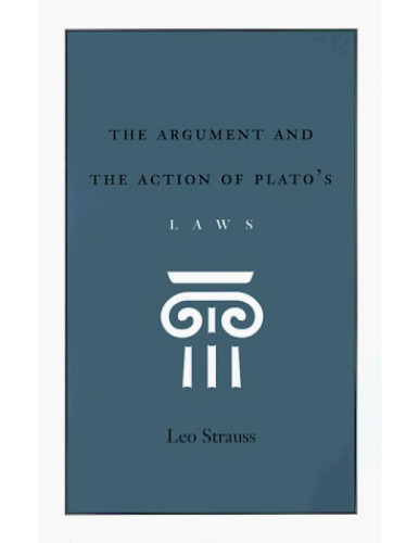 The Argument and the Action of Plato's Laws