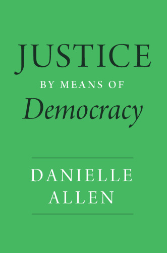 Justice by Means of Democracy