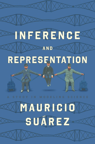 Inference and Representation: A Study in Modeling Science
