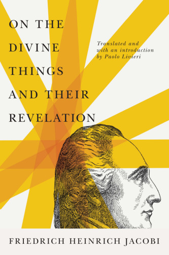 On the Divine Things and Their Revelation