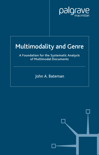 Analysing Multimodal Documents: A Foundation for the Systematic Analysis of Multimodal Documents