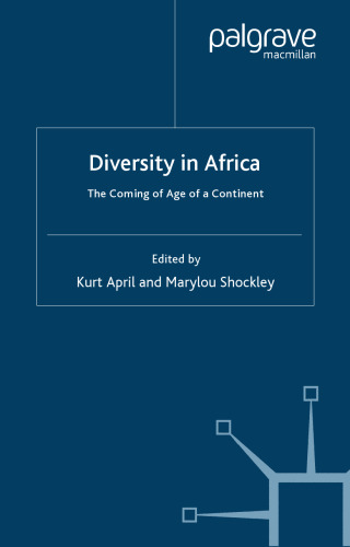 Diversity in Africa: The Coming of Age of a Continent