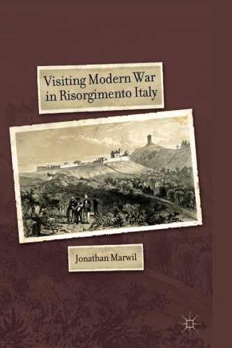 Visiting Modern War in Risorgimento Italy