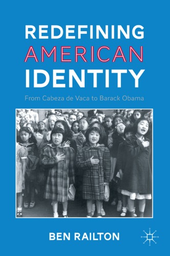 Redefining American Identity: From Cabeza de Vaca to Barack Obama