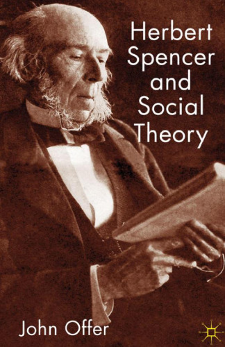 Herbert Spencer and Social Theory