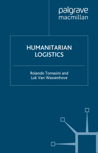 Humanitarian Logistics (INSEAD Business Press)