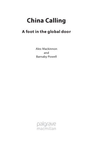 China Calling: A Foot in the Global Door