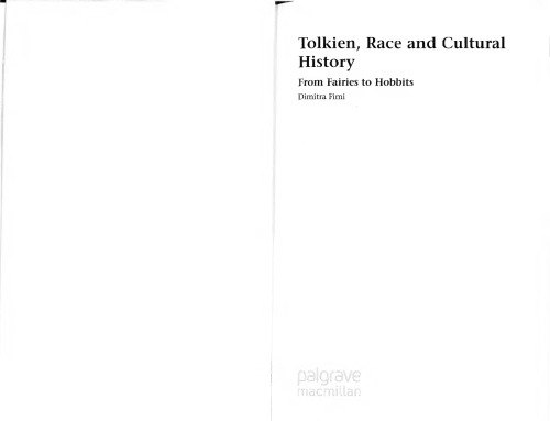 Tolkien, Race and Cultural History. From Fairies to Hobbits