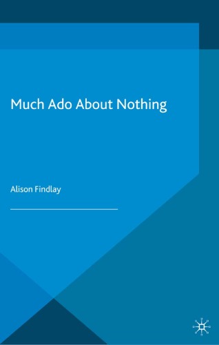 Much Ado About Nothing (Shakespeare Handbooks, 30)