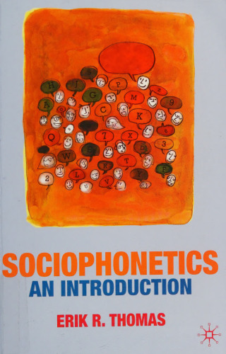 Sociophonetics: An Introduction