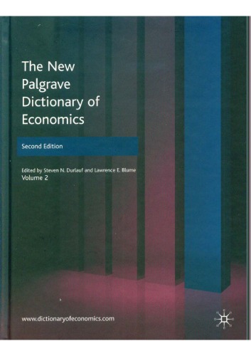 The New Palgrave Dictionary of Economics, Second Edition: Volume 2