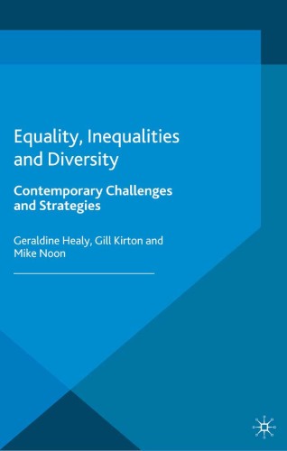 Equality, Inequalities and Diversity: Contemporary Challenges and Strategies (Management, Work and Organisations, 7)