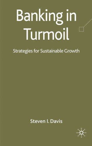 Banking in Turmoil: Strategies for Sustainable Growth