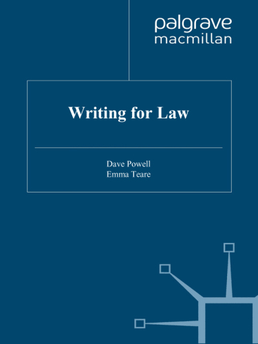 Writing for Law (Bloomsbury Study Skills, 21)