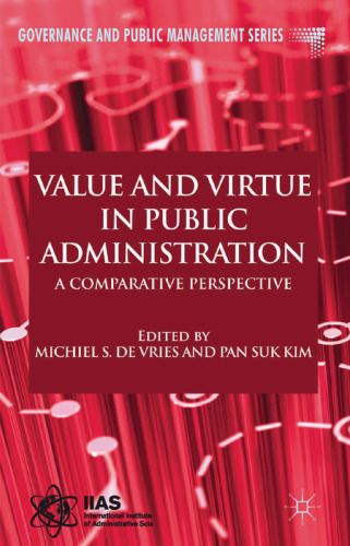 Value and Virtue in Public Administration: A Comparative Perspective