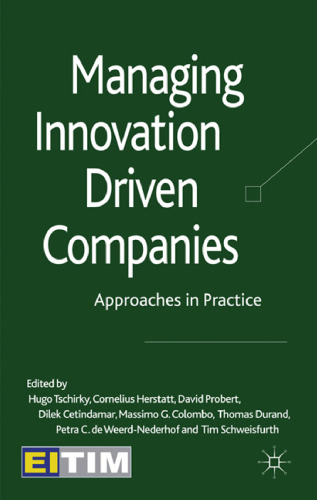 Managing Innovation Driven Companies: Approaches in Practice