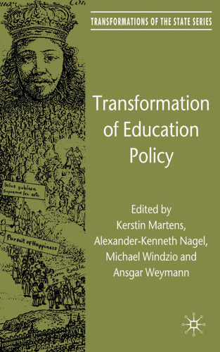 Transformation of Education Policy (Transformations of the State)