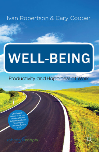 Well-being: Productivity and Happiness at Work