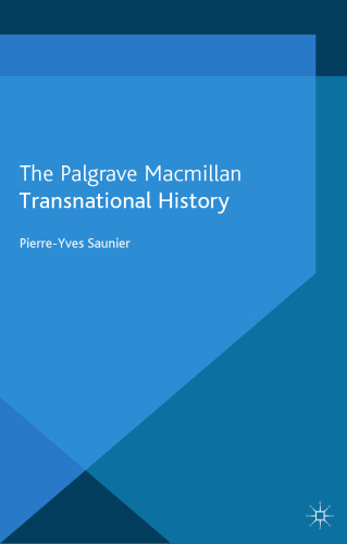 Transnational History (Theory and History, 11)