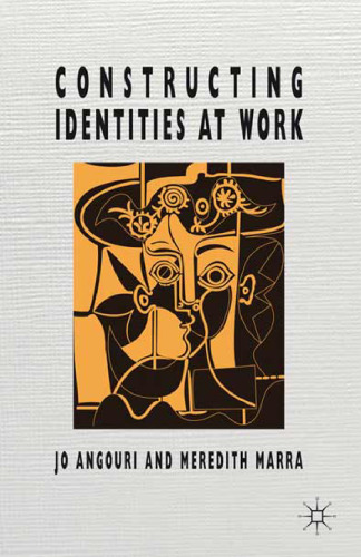 Constructing Identities at Work