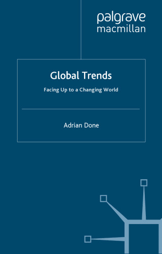 Global Trends: Facing up to a Changing World
