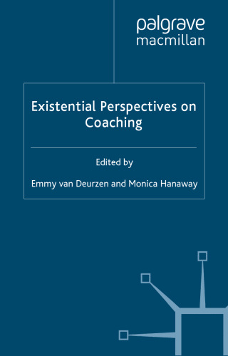 Existential Perspectives on Coaching