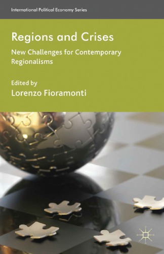 Regions and Crises: New Challenges for Contemporary Regionalisms