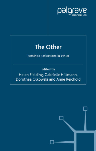 The Other: Feminist Reflections in Ethics