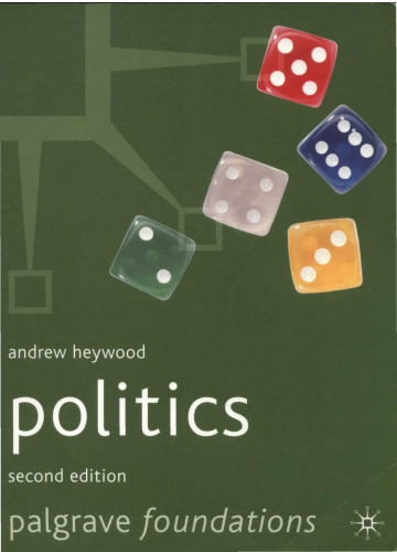 Politics, Second Edition (Palgrave Foundations S.)