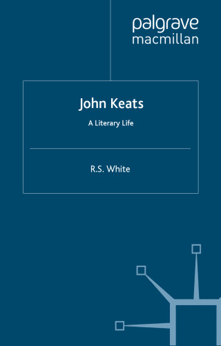 John Keats: A Literary Life (Literary Lives)