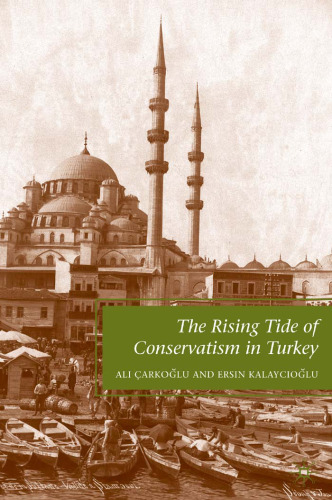 The Rising Tide of Conservatism in Turkey
