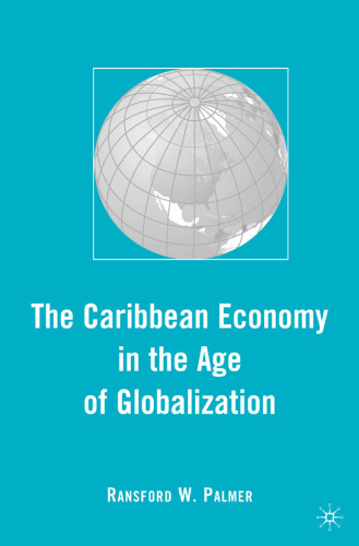 The Caribbean Economy in the Age of Globalization