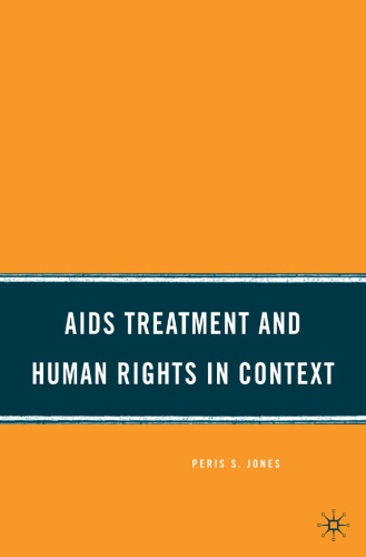 AIDS Treatment and Human Rights in Context