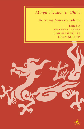 Marginalization in China: Recasting Minority Politics