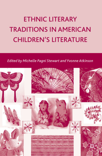 Ethnic Literary Traditions in American Children's Literature