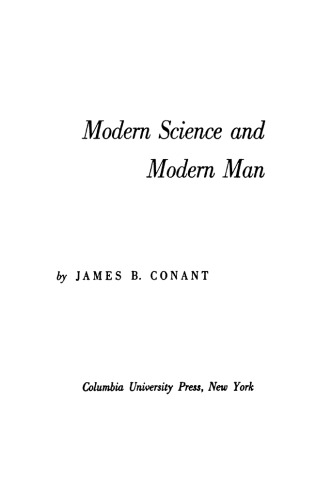 Modern Science and Modern Man (Bampton Lectures in America)