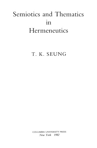 Semiotics and Thematics in Hermeneutics