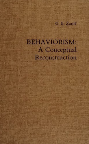 Behaviorism: A Conceptual Reconstruction