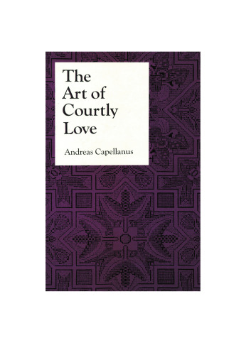 The Art of Courtly Love