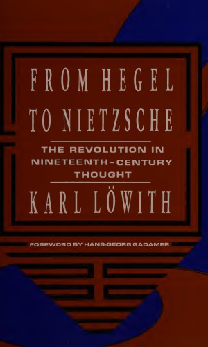 From Hegel to Nietzsche