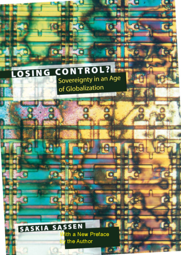 Losing Control?: Sovereignty in an Age of Globalization