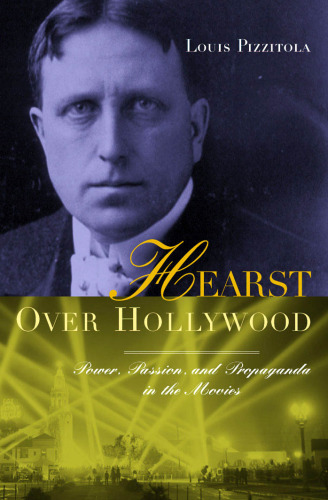Hearst Over Hollywood
