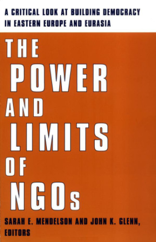 The Power and Limits of NGOs