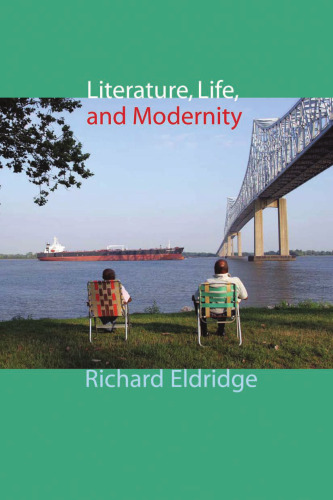 Literature, life, and modernity