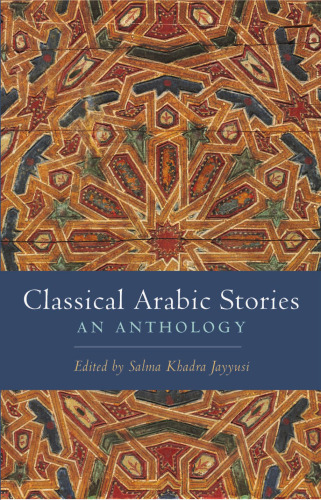 Classical Arabic Stories: An Anthology