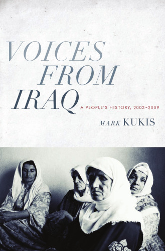 Voices from Iraq : a people's history, 2003-2009