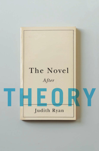 The Novel After Theory