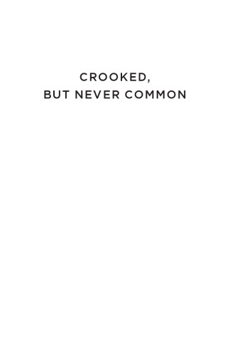 Crooked, but Never Common: The Films of Preston Sturges